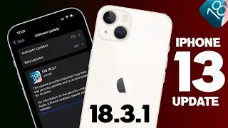 iOS 18.3.1 Update For iPhone 13 | iOS 18.3.1 Update in iPhone 13 | iOS 18.3.1 Features in iPhone 13