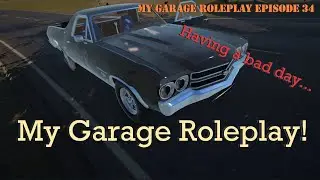 My Garage Roleplay - Episode 34 - A Little Bad Luck