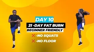 21 -Day All STANDING Fat Burn Reset | Beginner Friendly -Day 10
