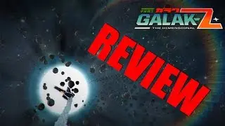 [SPACE GAMES] GALAK-Z The Dimensional - REVIEW