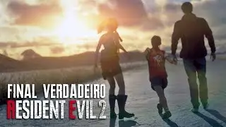 RESIDENT EVIL 2: REMAKE - Final VERDADEIRO e as Mudanças na 2ª Jornada