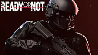 Ep.№13 Ready or not прохождение кампании. Миссия 