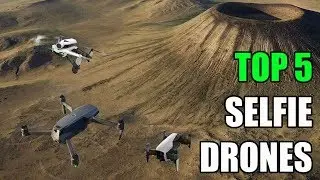 Top 5 Best Selfie Drones 2019 - DJI Mavic Pro 2 | DJI Mavic Air | or DJI Spark?