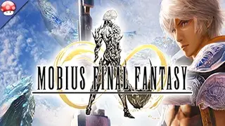 MOBIUS FINAL FANTASY PC Gameplay Walkthrough [Steam English Version]