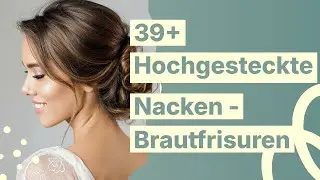 Brautfrisuren 2025: Hochgesteckte Kunstwerke im Nacken