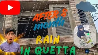 After 8 month rain in Quetta🌧 || subscribe || Mansoor_vlogs8