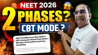 😱NEET Big Update: CBT Mode + 2 Phase Exam? | Sachin Mukadam sir