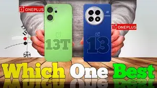 OnePlus 13 Vs OnePlus 13T ⚡ it's Buy?