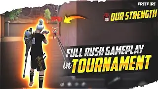 Full Rush Gameplay In Tournament | Unstoppable Aggressive Gameplay | Garena Free Fire