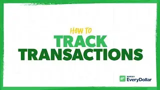 How to Track Transactions in EveryDollar