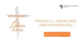 Predigt 11.01.26