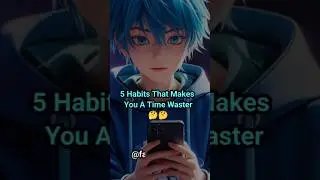 Are You A Time Waster? 🤔 #shorts #timewasters #anime #edit