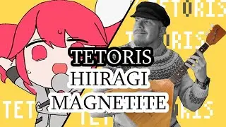 Tetoris [Hiiragi Magnetite] Folk Metal Cover