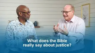 What is Biblical Justice?