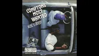 Comptons Most Wanted - This Is A Gang