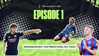 Footy Weekend Review, Title Predictions, Tyler Morton Starts for England?!?