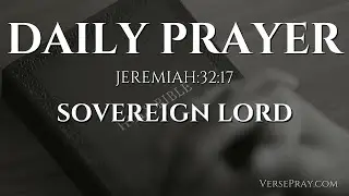 Sovereign God, Strengthen Our Hearts in Faith &mdash; Daily Prayer