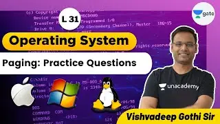 Paging: Practice Questions | L 31 | Operating System | GATE 2022 CSE #VishvadeepGothi