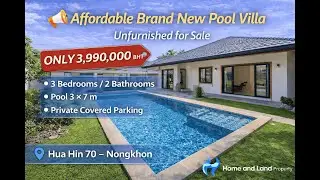 Affordable Brand New Pool Villa for Sale | Only 3,990,000 THB | Hua Hin 70 Nongkhon