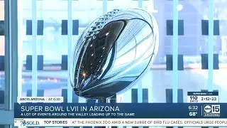 Super Bowl LVII events across the Valley