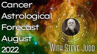 Cancer Horoscope - August 2022