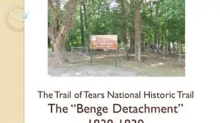 Benge Detachment - The Trail of Tears National Historic Trail