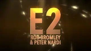 E2 by Rob Bromley and Peter Nardi