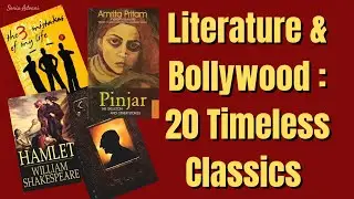 Literature And Bollywood: 20 Timeless Classics | Novels behind Movies