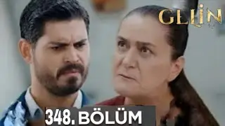 GELİN 348.B&ouml;l&uuml;m Fragmanı 