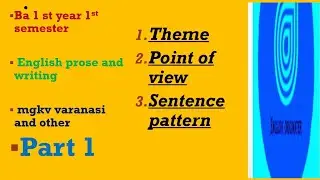 Prose Device || Theme||Point of view || Sentence Pattern #BA english literature #Mgkv #varanasi