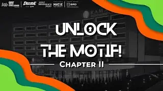 Unlock The Motif -Chapter Two- League Meet - FTC Romania