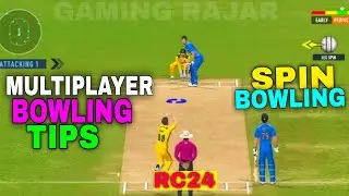 REAL CRICKET 24 MULTIPLAYER BOWLING TRICK - RC24 MULTIPLAYER BOWLING TIPS // SPIN BOWLING TRICK !!!!
