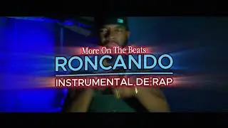( Roncando) Instrumental De Rap De Uso Libre, More On The Beats 