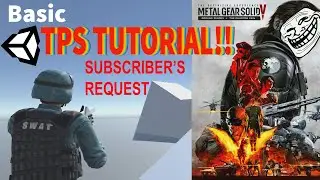 Basic Third Person Tutorial - Unity  - (ft.MGSV)
