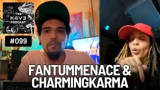 099: Interdimensional Animals with FantumMENACE & CharmingKARMA