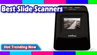 Best Slide Scanners 2022