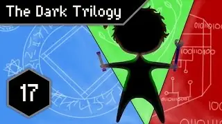 KC || The Dark Trilogy #17 - Into The Maze!