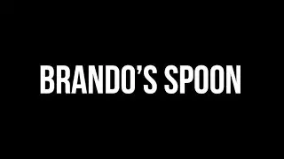 Brando's Spoon, Trailer