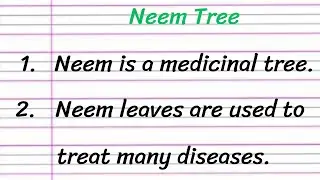 Neem Tree Essay in English 10 Lines || 10 Lines Essay on Neem Tree || Essay on Neem Tree in English