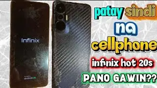 PATAY SINDI NA CELLPHONE | INFINIX HOT 20s PANO GAWIN?? | Tech Noy Vlog..