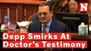 Johnny Depp Smirks As Doctor Disputes Depp's Finger Was Severed By Bottle