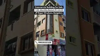🏢 Commercial Building For Sale @JP Nagar 5th Phase | A Katha | #commercialbuildings #forsale