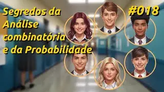 An&aacute;lise Combinat&oacute;ria e probabilidade #018 #profluiscarlos