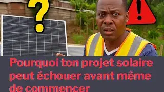 😮Pourquoi ton projet solaire peut &eacute;chouer avant m&ecirc;me de commencer Ne fais rien avant d&rsquo;avoir vu &ccedil;a⚠️