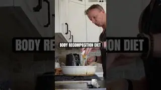 Body Recomposition Diet: Lose Fat & Gain Muscle At Same Time