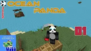 [FTB OCEAN BLOCK] OCEAN PANDA - EP 1 -  Skyblock en el mar pero con MODS