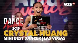 Crystal Huang - Mini Best Dancer 2019 | BTFN