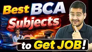 💥Top BCA Subjects to Crack Job Interviews! Boost Your Placement Chances #BCAJobs #BCACourse #BCA2026