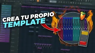 ✅ Como CREAR tu PROPIO TEMPLATE para GRABAR VOCES | FL Studio 20
