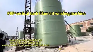 FRP vertical tank filament winding machine for making 1000m&sup3; HCl tanks